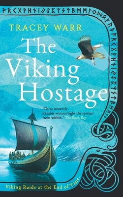 The Viking Hostage by Warr, Tracey