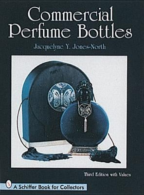 Commercial Perfume Bottles by Jones-North, Jacquelyne