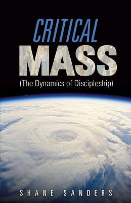 Critical Mass by Sanders, Shane