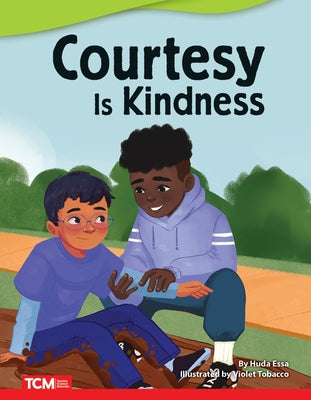 Courtesy Is Kindness by Essa, Huda