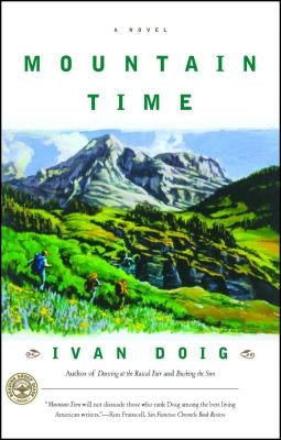 Mountain Time by Doig, Ivan
