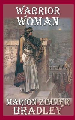 Warrior Woman by Waters, Elisabeth
