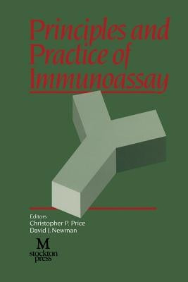 Principles and Practice of Immunoassay by Price, Christopher P.