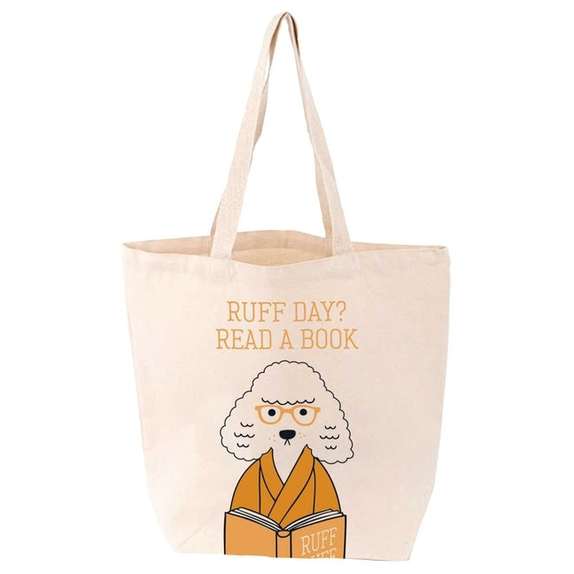 Ruff Day? Read a Book Tote by Z Manufacturing