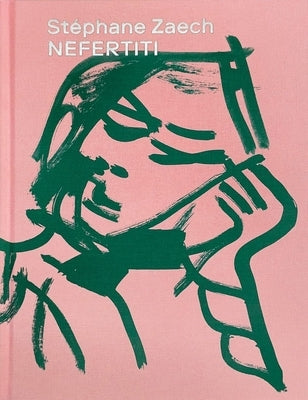 Stéphane Zaech: Nefertiti by Fischer, Mirjam