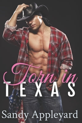 Torn in Texas by Appleyard, Sandy