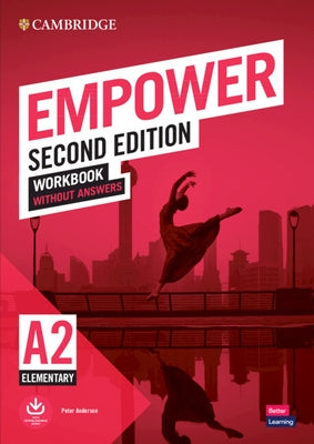 Empower Elementary/A2 Workbook Without Answers by Anderson, Peter