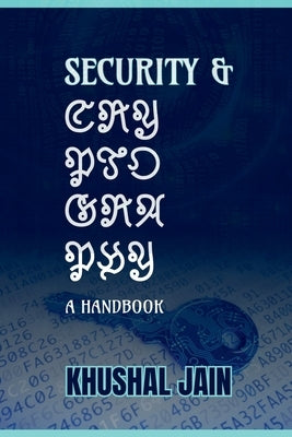 Security & Cryptography by Jain, Khushal