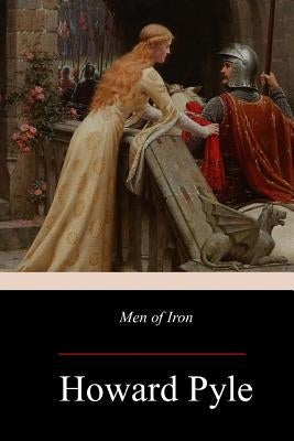 Men of Iron by Pyle, Howard
