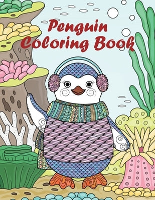 Penguin Coloring Book: for teens and adult by Smith, Crystal