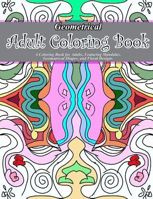 Geometrical Adult Coloring Book by Book, Adult Coloring