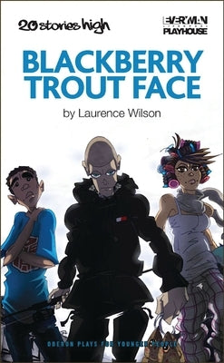 Blackberry Trout Face by Wilson, Laurence