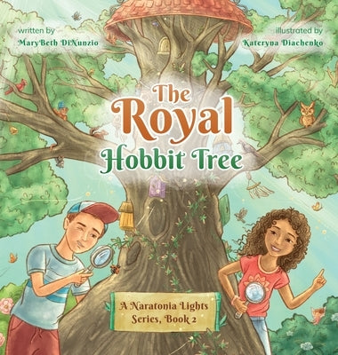 The Royal Hobbit Tree by Dinunzio, Marybeth