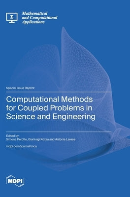 Computational Methods for Coupled Problems in Science and Engineering by Perotto, Simona