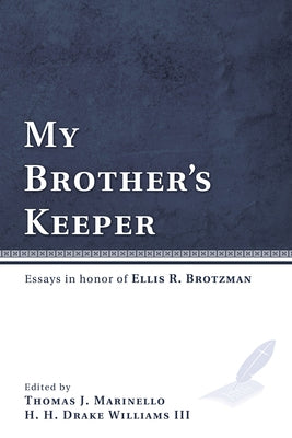 My Brother's Keeper by Marinello, Thomas J.