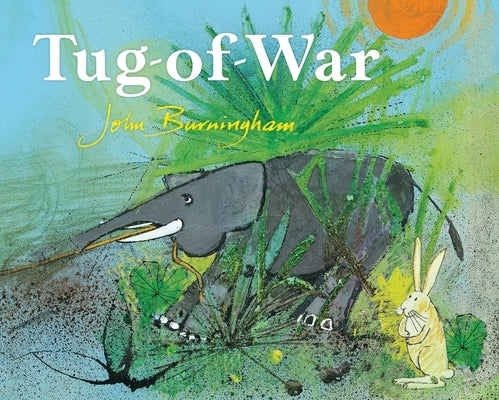 Tug of War by Burningham, John