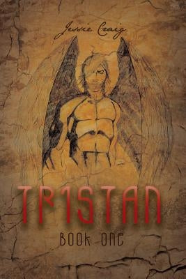 Tristan: Book One by Craig, Jessie