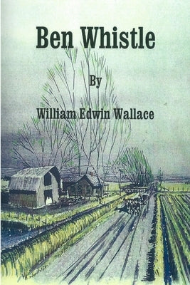 Ben Whistle by Wallace, William Edwin