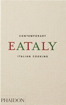 Eataly, Contemporary Italian Cooking by Farinetti, Oscar