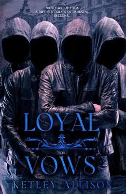Loyal Vows by Allison, Ketley