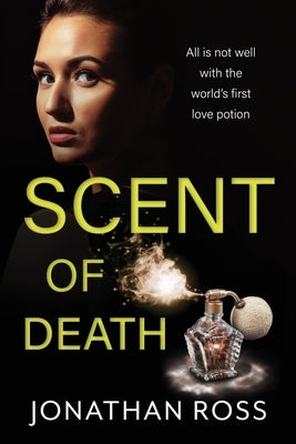 Scent of Death by Ross, Jonathan