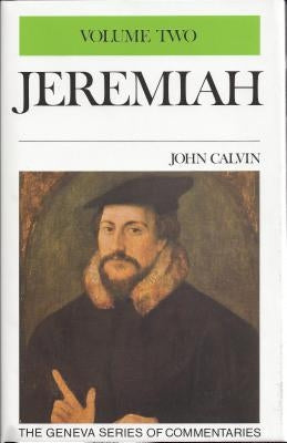 Jeremiah 2 by Calvin, John