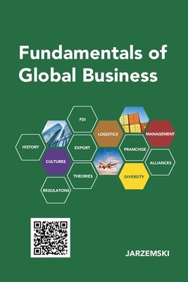 Fundamentals of Global Business by (Jarzemskis), Andrius Jarzemski