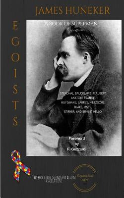 Egoists: A Book of Superman by Guzzardi, F.
