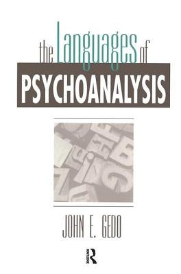 The Languages of Psychoanalysis by Gedo, John E.