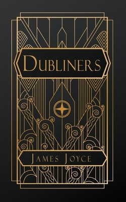 Dubliners by Joyce, James