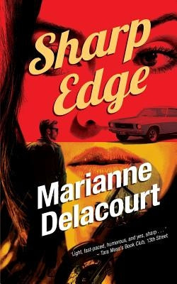 Sharp Edge by Delacourt, Marianne