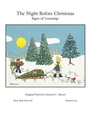 The Night Before Christmas ? Signs of Learning? by Hay, John