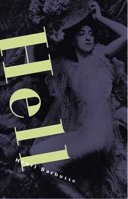 Hell by Barbusse, Henri