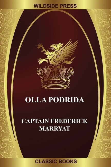 Olla Podrida by Marryat, Captain Frederick