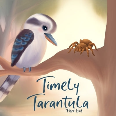 Timely Tarantula by Bird, Pippa