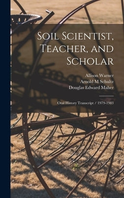 Soil Scientist, Teacher, and Scholar: Oral History Transcript / 1979-1983 by Jenny, Hans