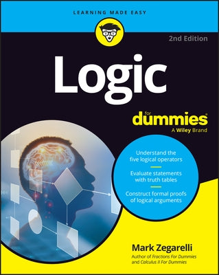 Logic for Dummies by Zegarelli, Mark