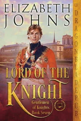 Lord of the Knight by Johns, Elizabeth
