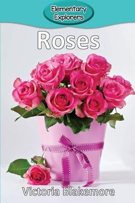 Roses by Blakemore, Victoria