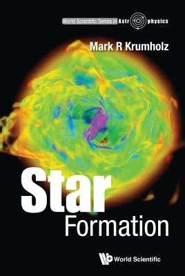 Star Formation by Krumholz, Mark R.