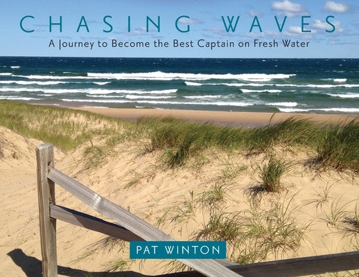 Chasing Waves by Winton, W. Patrick
