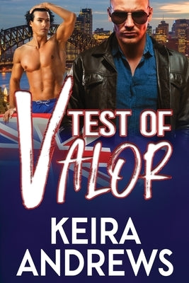 Test of Valor by Andrews, Keira