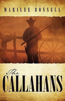 The Callahans by Bonnell, Marilee