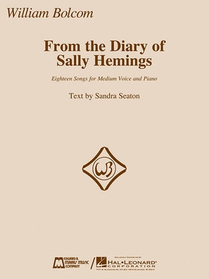 From the Diary of Sally Hemings: Medium Voice and Piano by Bolcom, William