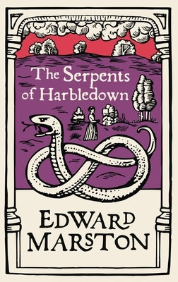 The Serpents of Harbledown by Marston, Edward