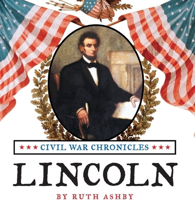 Lincoln by Ashby, Ruth