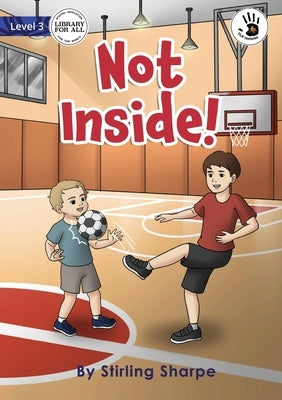 Not Inside! - Our Yarning by Sharpe, Stirling