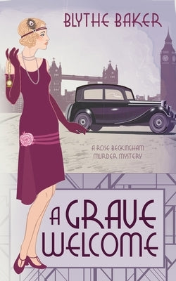 A Grave Welcome by Baker, Blythe