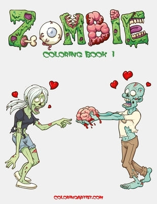 Zombie Coloring, Book 1 by Snels, Nick