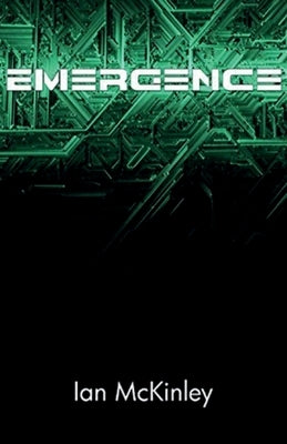 Emergence by McKinley, Ian
